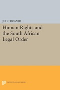 Cover: Human Rights and the South African Legal Order - Princeton University Press