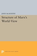 Cover: Structure of Marx's World-View - Princeton University Press