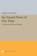 Cover: Six French Poets of Our Time - Princeton University Press