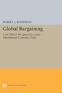 Cover: Global Bargaining - Princeton University Press