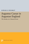 Cover: Augustus Caesar in Augustan England - Princeton University Press