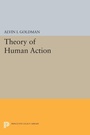 Cover: Theory of Human Action - Princeton University Press