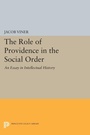 Cover: The Role of Providence in the Social Order - Princeton University Press