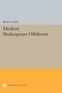 Cover: Modern Shakespeare Offshoots - Princeton University Press