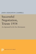 Cover: Successful Negotiation, Trieste 1954 - Princeton University Press