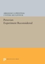 Cover: The Peruvian Experiment Reconsidered - Princeton University Press