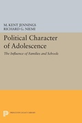 Cover: Political Character of Adolescence - Princeton University Press