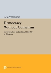 Enlarge image Cover: Democracy Without Consensus - Princeton University Press