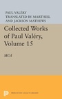 Cover: Collected Works of Paul Valery, Volume 15 - Princeton University Press