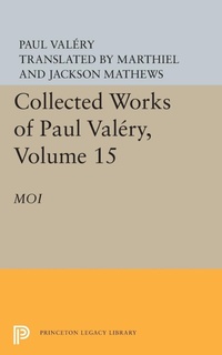 Enlarge image Cover: Collected Works of Paul Valery, Volume 15 - Princeton University Press