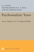 Cover: Psychoanalytic Years - Princeton University Press