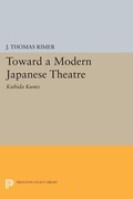 Cover: Toward a Modern Japanese Theatre - Princeton University Press