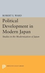 Cover: Political Development in Modern Japan - Princeton University Press