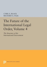 Abbildung von: The Future of the International Legal Order, Volume 4 - Princeton University Press