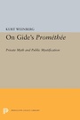 Cover: On Gide's PROMETHEE - Princeton University Press
