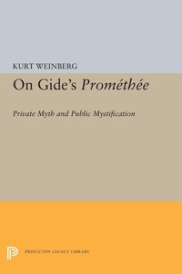 Enlarge image Cover: On Gide's PROMETHEE - Princeton University Press