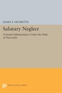 Cover: Salutary Neglect - Princeton University Press