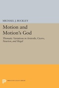 Cover: Motion and Motion's God - Princeton University Press