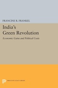 Cover: India's Green Revolution - Princeton University Press