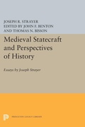 Cover: Medieval Statecraft and Perspectives of History - Princeton University Press