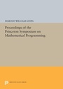 Cover: Proceedings of the Princeton Symposium on Mathematical Programming - Princeton University Press