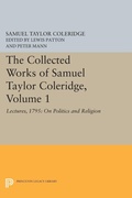 Cover: The Collected Works of Samuel Taylor Coleridge, Volume 1 - Princeton University Press