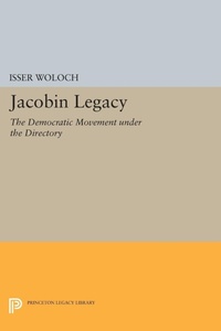 Enlarge image Cover: Jacobin Legacy - Princeton University Press