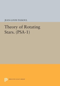 Abbildung von: Theory of Rotating Stars. (PSA-1), Volume 1 - Princeton University Press