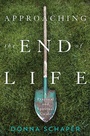 Cover: Approaching the End of Life - Rowman & Littlefield