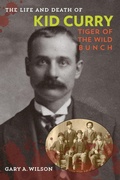 Cover: The Life and Death of Kid Curry - TwoDot Books
