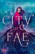 Cover: City of Fae - Bloomsbury Spark