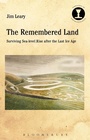 Cover: The Remembered Land - Bloomsbury Academic