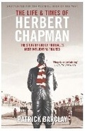 Cover: The Life and Times of Herbert Chapman - Weidenfeld & Nicolson