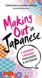 Cover: Making Out in Japanese - Tuttle Publishing