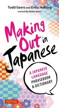 Cover: Making Out in Japanese - Tuttle Publishing