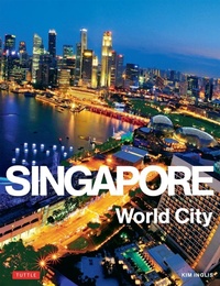 Abbildung von: Singapore: World City - Tuttle Publishing