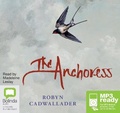 Cover: The Anchoress - Bolinda Audio Books