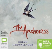 Enlarge image Cover: The Anchoress - Bolinda Audio Books
