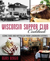 Enlarge image Cover: Wisconsin Supper Club Cookbook - Globe Pequot Press