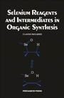 Cover: Selenium Reagents & Intermediates in Organic Synthesis - Elsevier