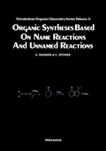 Cover: Organic Syntheses Based on Name Reactions and Unnamed Reactions - Elsevier