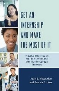 Enlarge image Cover: Get an Internship and Make the Most of It - Rowman & Littlefield Publishers