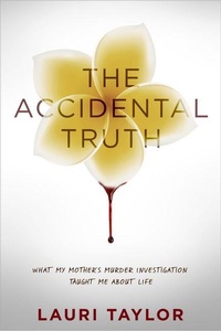 Enlarge image Cover: The Accidental Truth - Select Books Inc