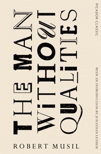 Abbildung von: The Man Without Qualities - Picador