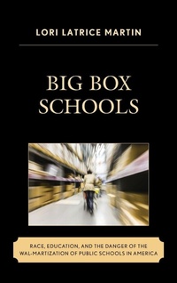 Enlarge image Cover: Big Box Schools - Lexington Books
