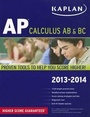Cover: Kaplan AP Calculus AB & BC 2013-2014 - Kaplan Publishing