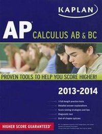 Enlarge image Cover: Kaplan AP Calculus AB & BC 2013-2014 - Kaplan Publishing