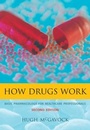 Cover: How Drugs Work - Radcliffe Publishing Ltd
