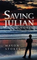 Cover: Saving Julian - Wilde City Press, LLC