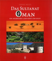 Enlarge image Cover: Das Sultanat Oman - Akademische Druck- und Verlagsanstalt